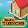 Make a Treehouse